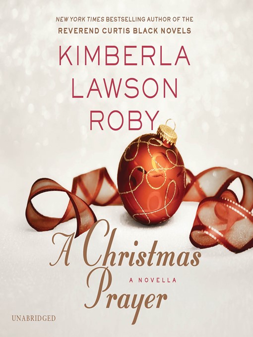 Title details for A Christmas Prayer by Kimberla Lawson Roby - Available
